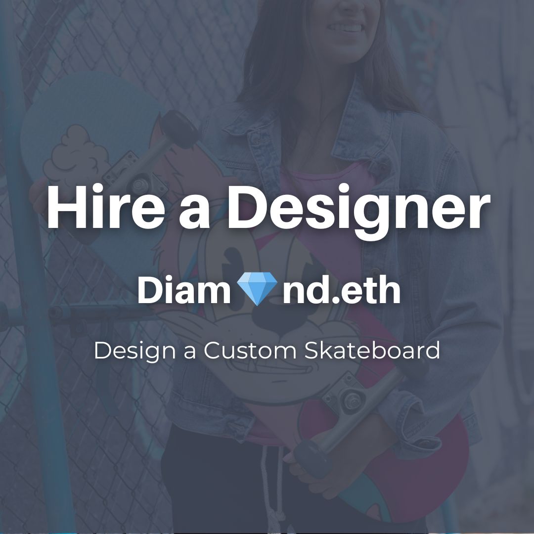 Diamond Hire a Designer Custom Skateboard