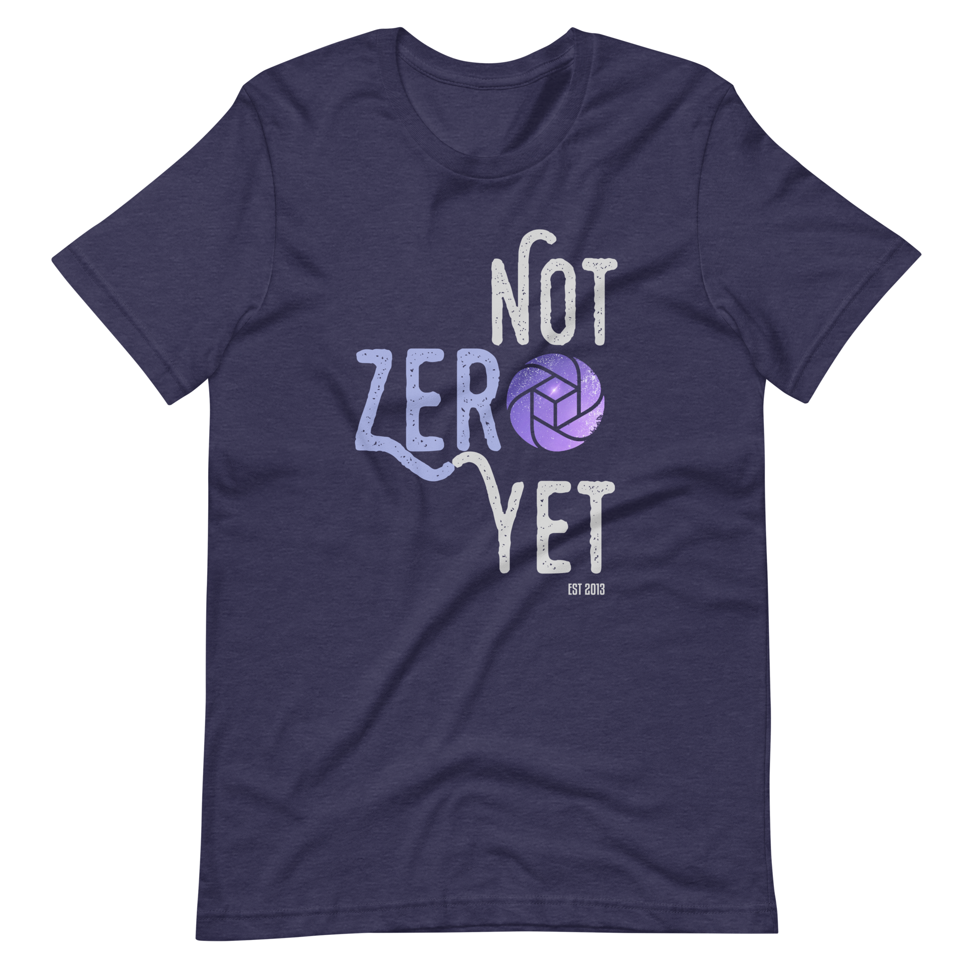 Not Zero Yet Tee