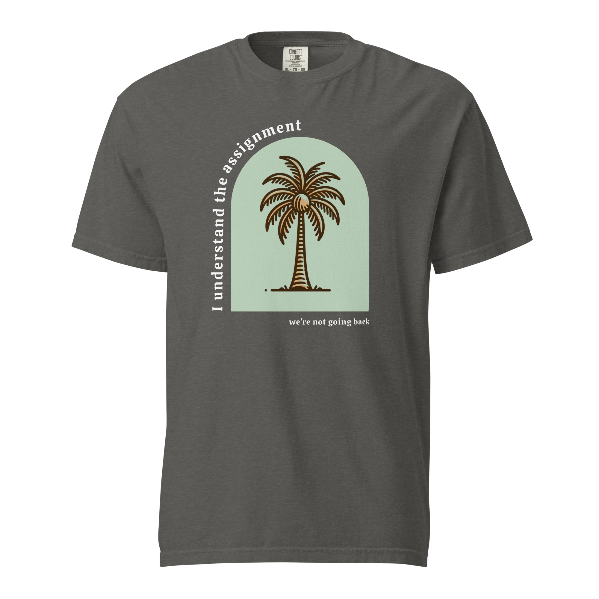 Coconut Tree Understands the Assignment Heavyweight Tee