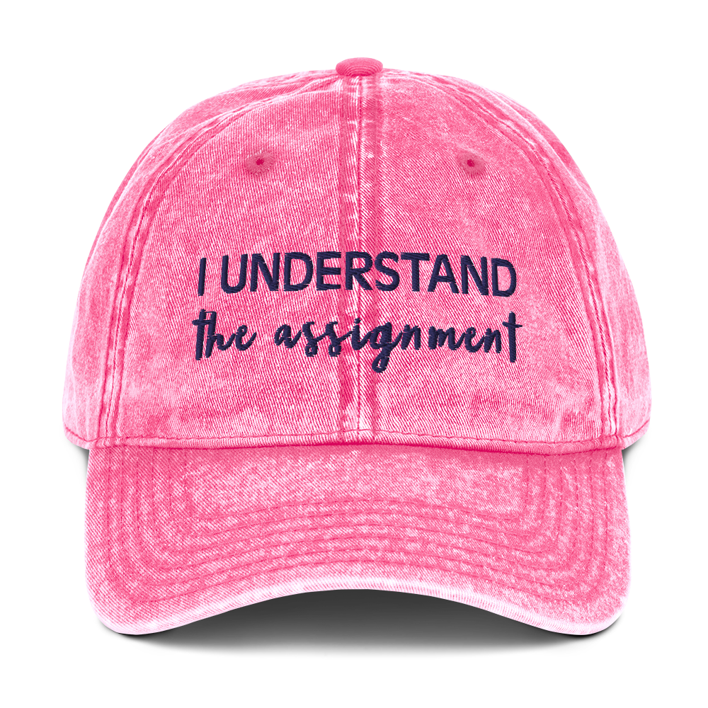 I Understand the Assignment Script Vintage Hat