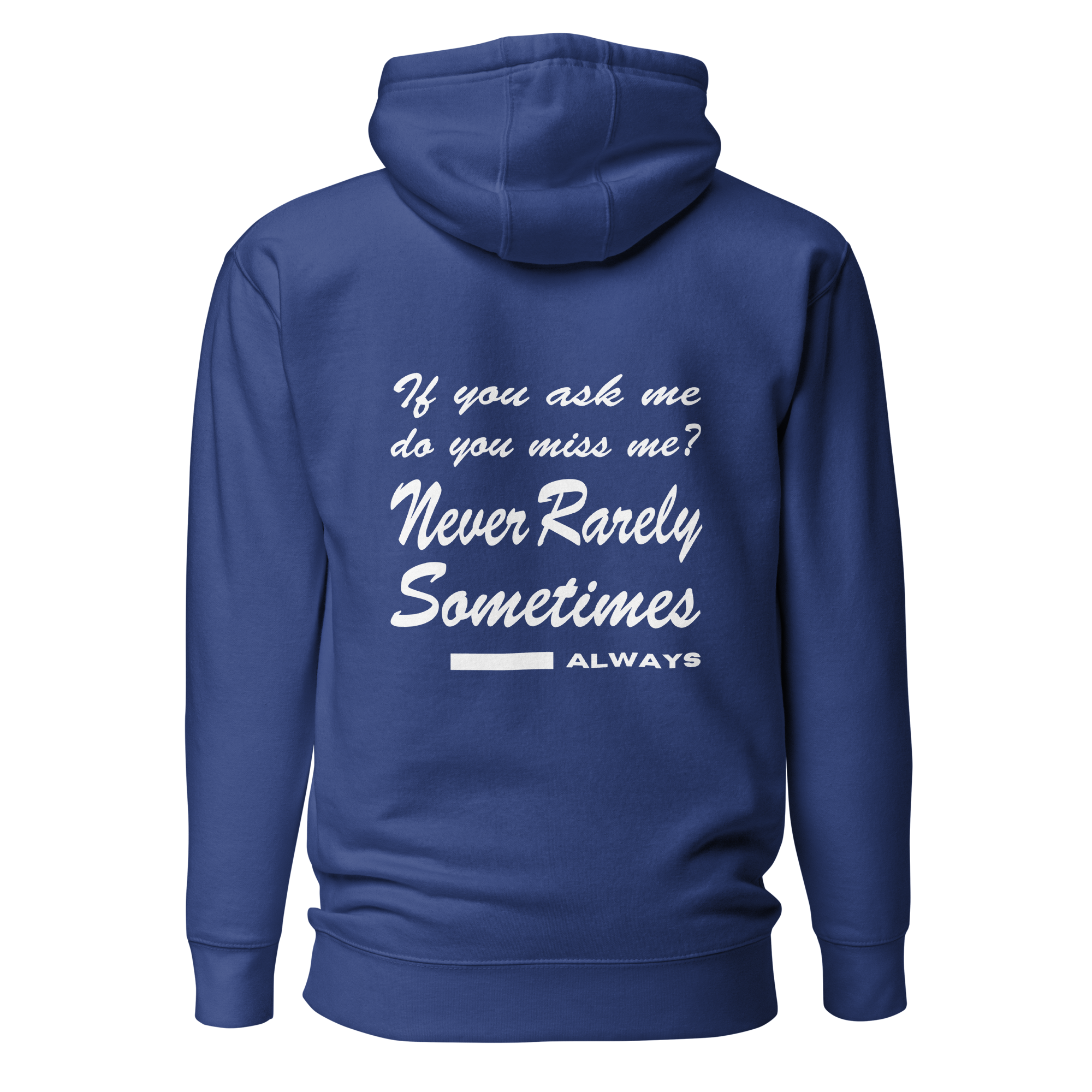 Never Rarely Lyrics Embroidery Hoodie SE